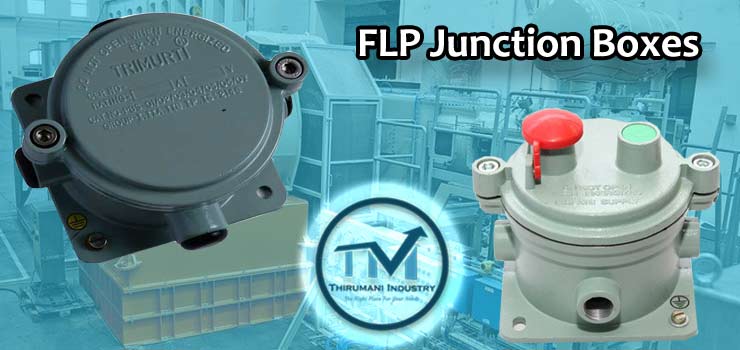 flp junction box manufacturers in india